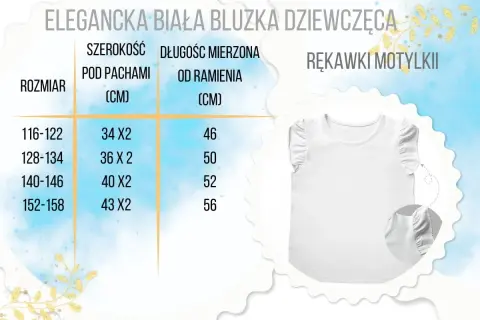 Biała bluzka dziewczęca z rękawami motylkami i tabelą rozmiarów.